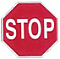stop sign: Red octagon reading "stop"