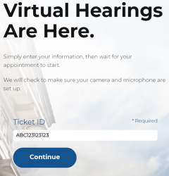 Virtual hearings page with ticket number entered